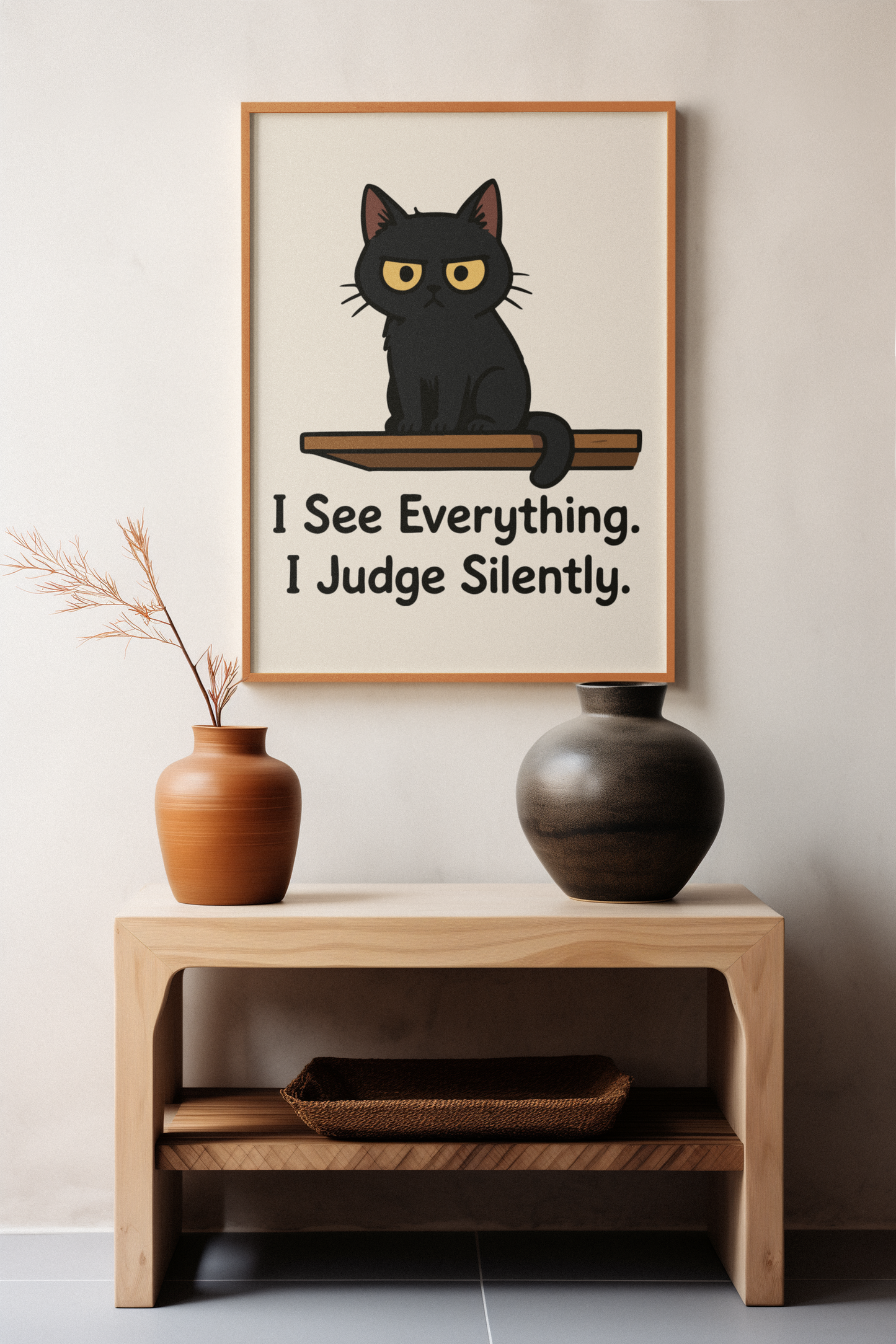 Whimsical Cat Poster - "I See Everything, I Judge Silently" - Matte Vertical Art Print