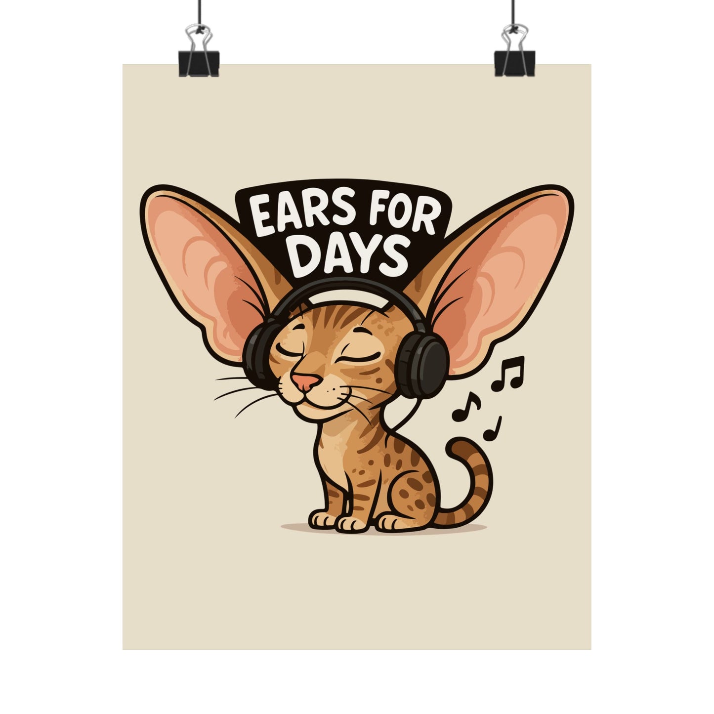 Funny Cat Memes: Ears for Days Cat Poster - Fun Wall Art for Cat Lovers