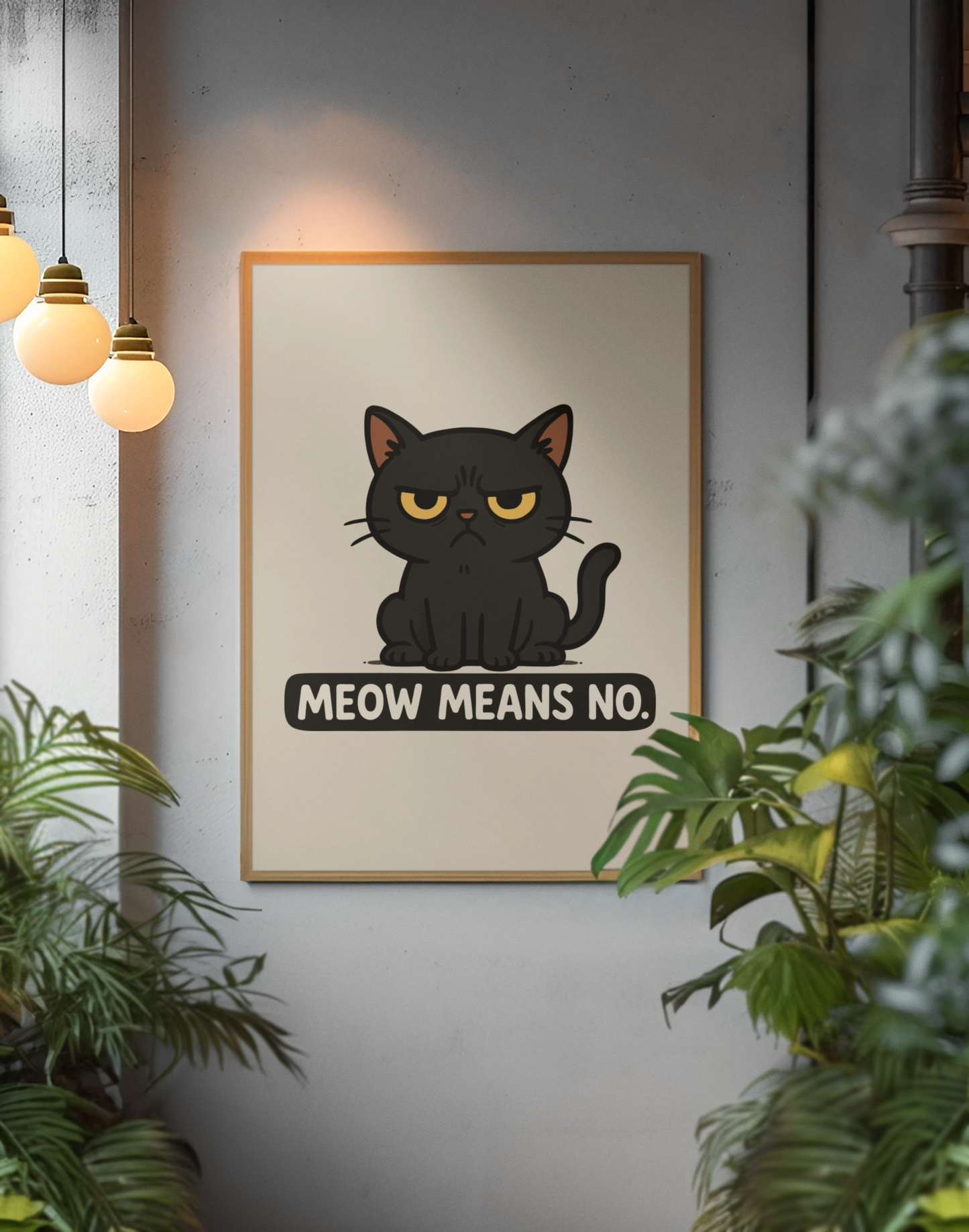 Funny Cat Memes Poster - 'Meow Means No' Matte Wall Art