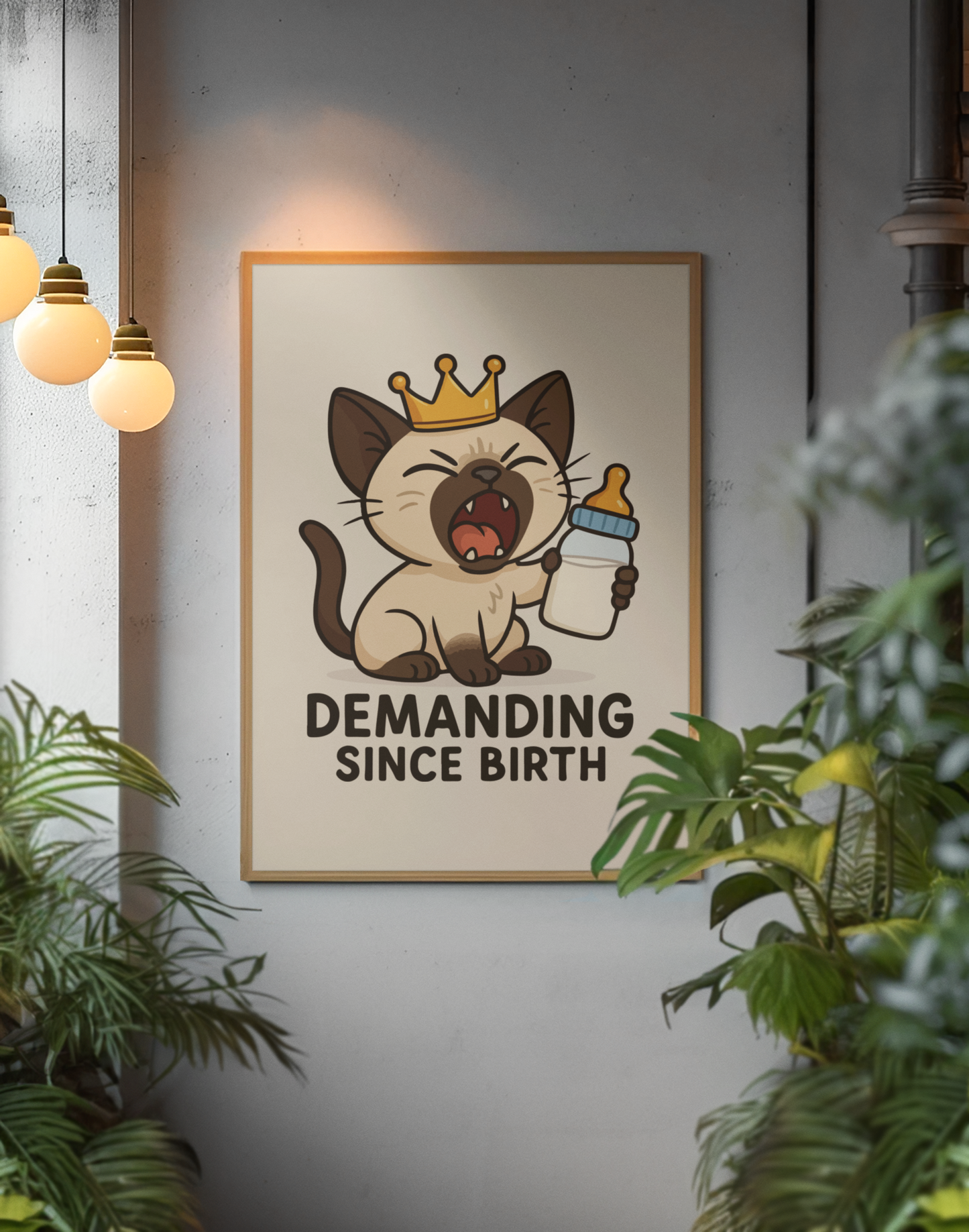 Funny Cat Memes: Cute Cat Poster - Demanding Since Birth - Fun Home Decor for Cat Lovers