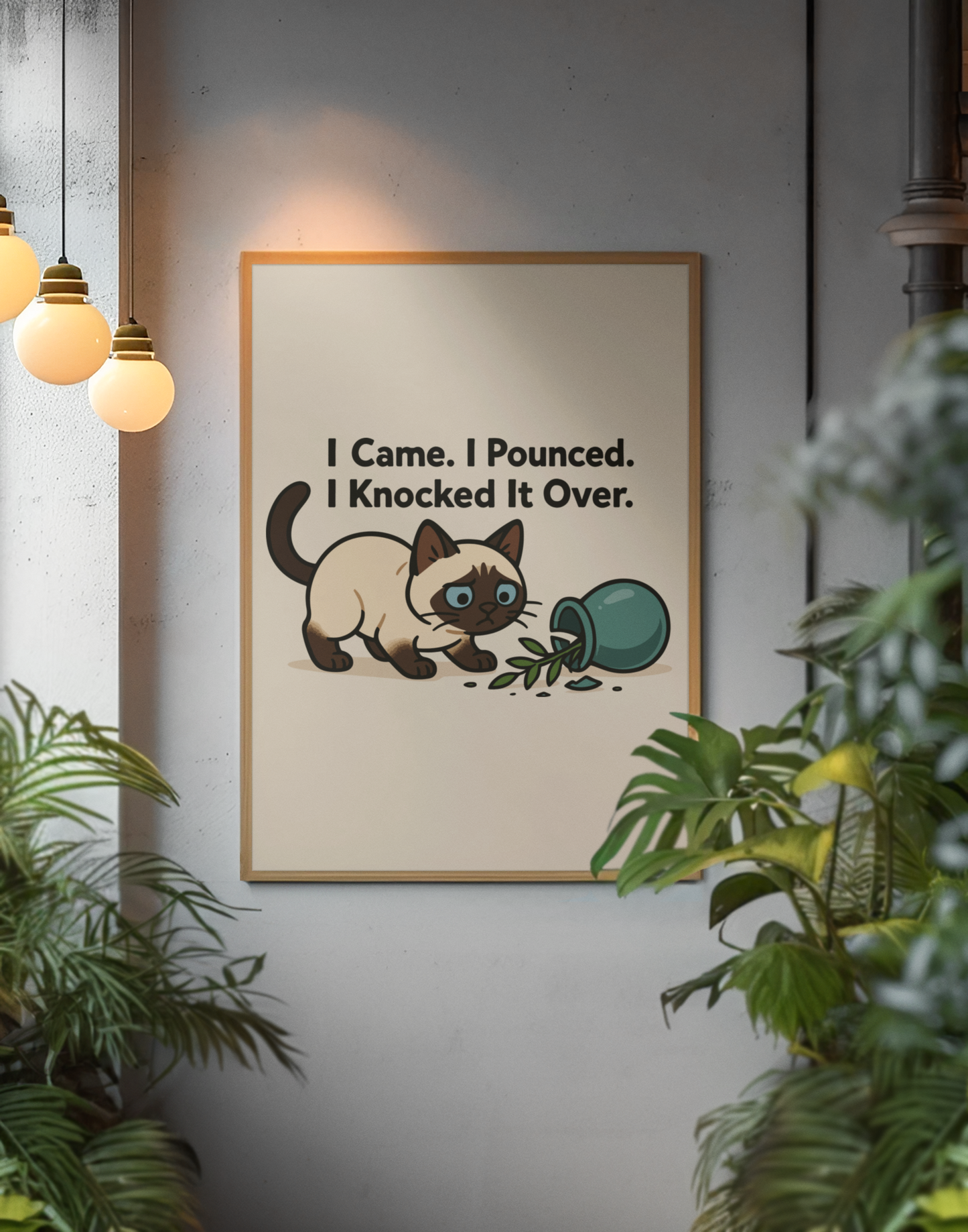 Funny Cat Memes: Whimsical Cat Wall Art Poster - 'I Came. I Pounced. I Knocked It Over.'