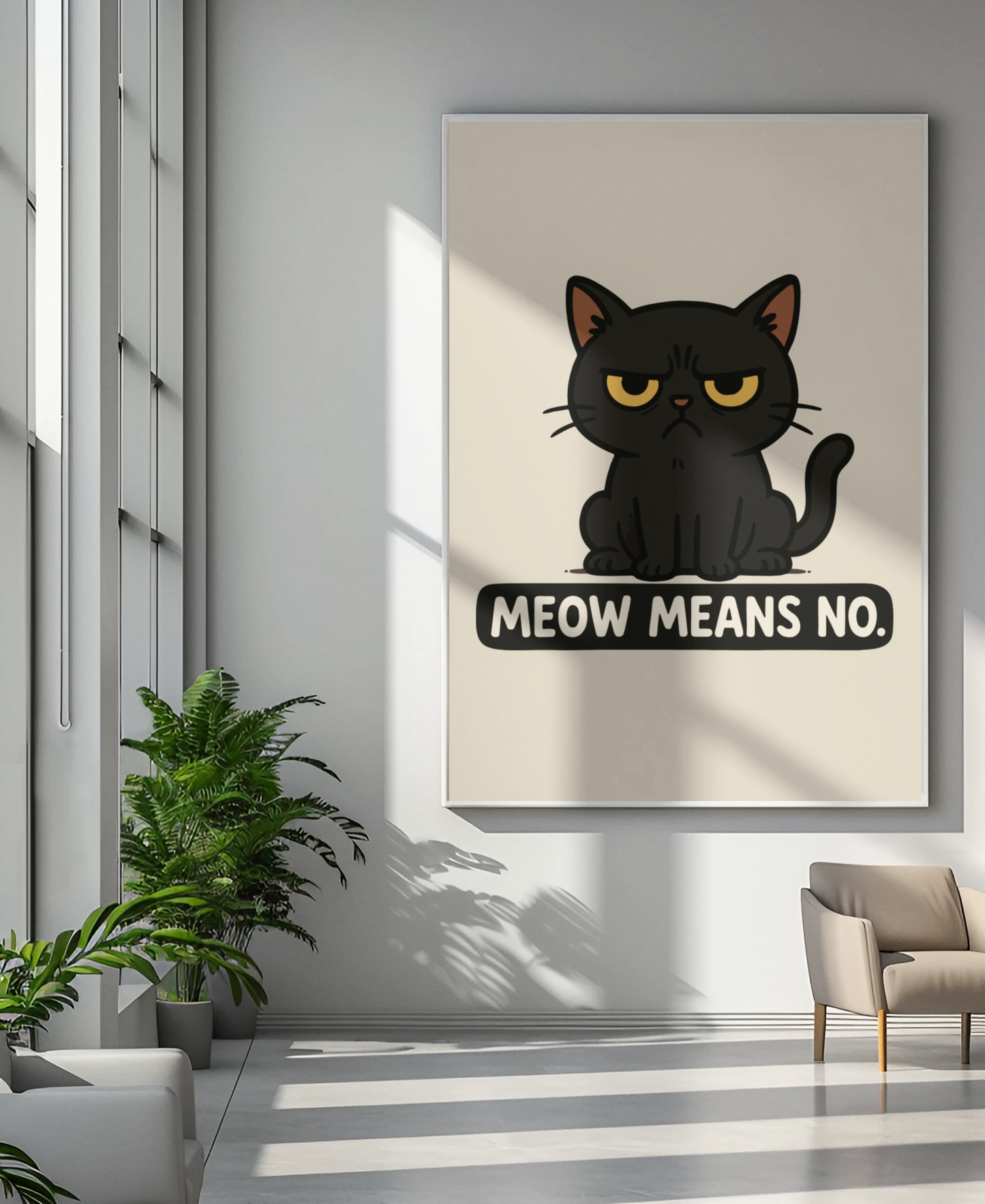 Funny Cat Memes Poster - 'Meow Means No' Matte Wall Art