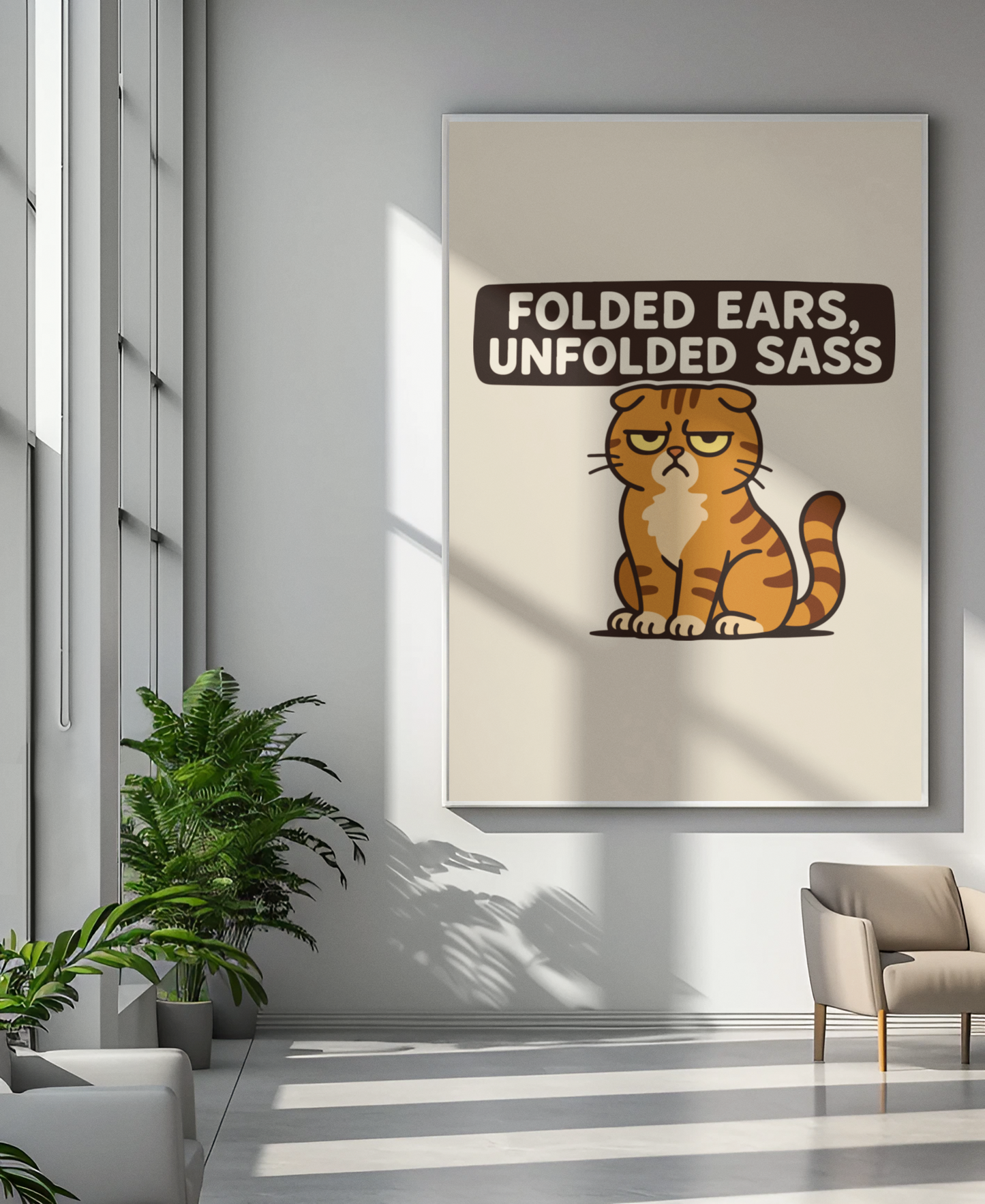 Funny Cat Memes Poster - "Folded Ears, Unfolded Sass" - Print for Pet Lovers