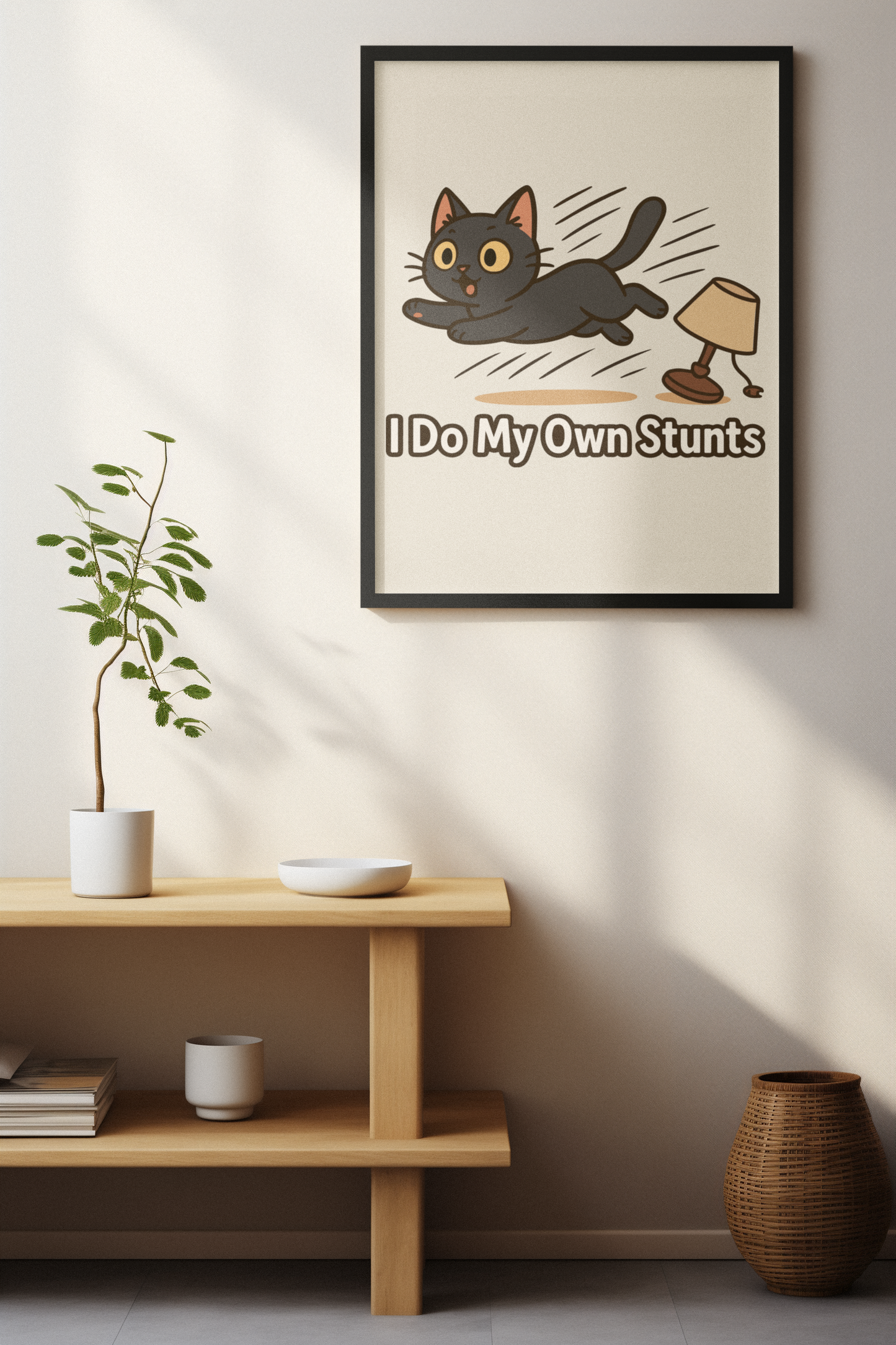 Funny Cat Memes Poster - "I Do My Own Stunts" - Matte Wall Art for Cat Lovers