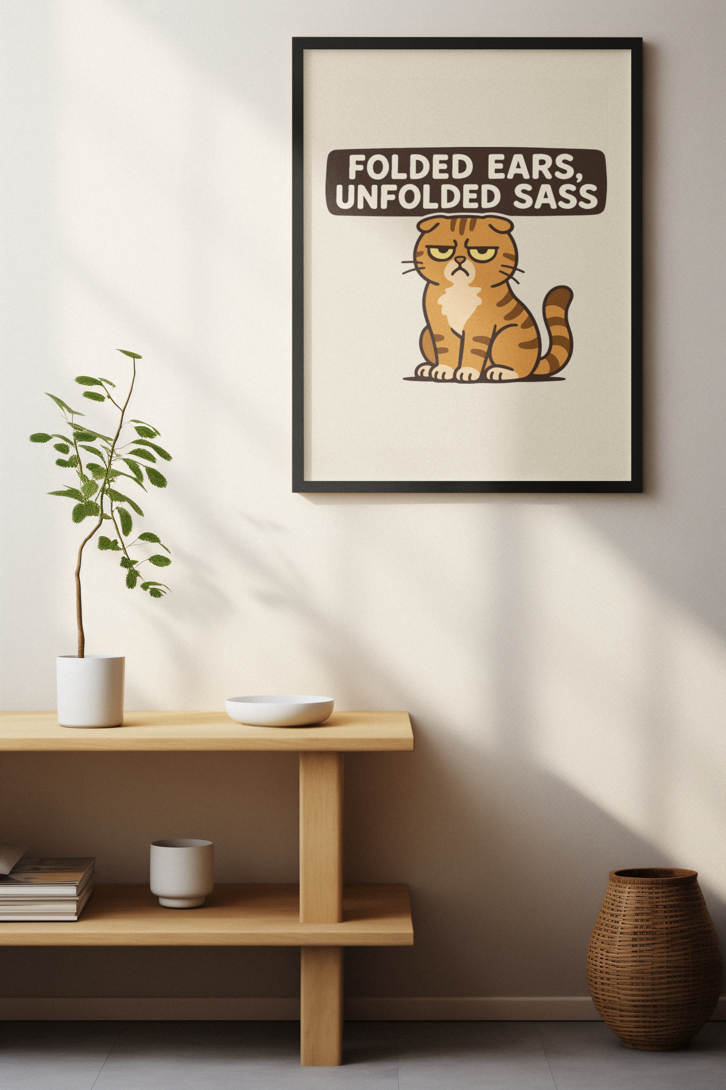 Funny Cat Memes Poster - "Folded Ears, Unfolded Sass" - Print for Pet Lovers