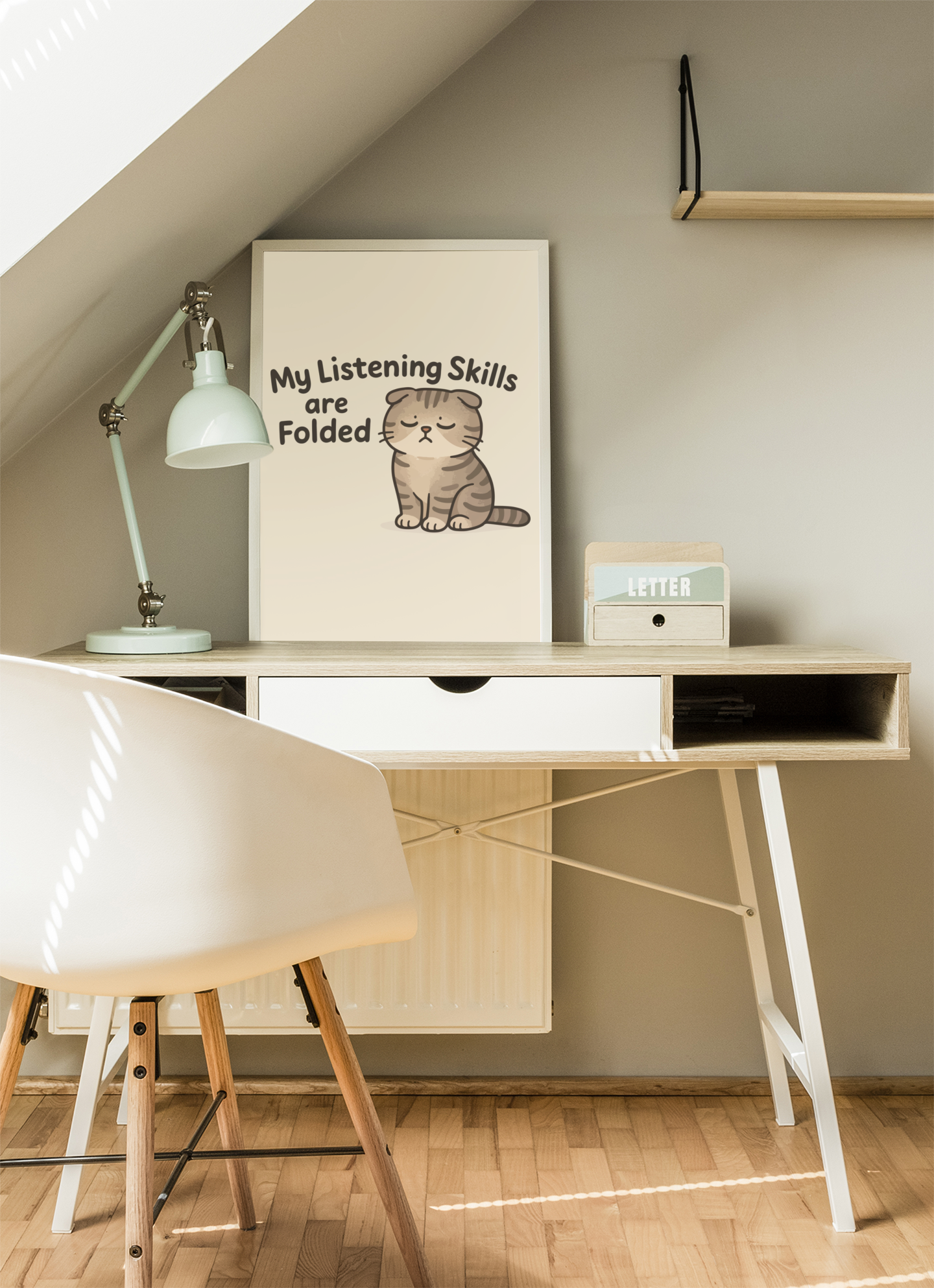 Funny Cat Memes Poster - 'My Listening Skills are Folded'