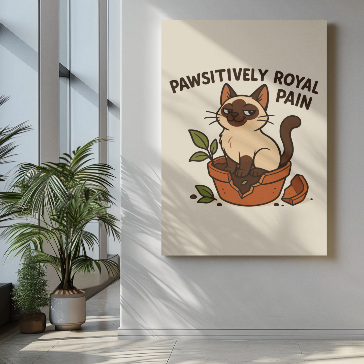 Funny Cat Memes: Playful Cat Poster - 'Pawsitively Royal Pain' - Whimsical Home Decor