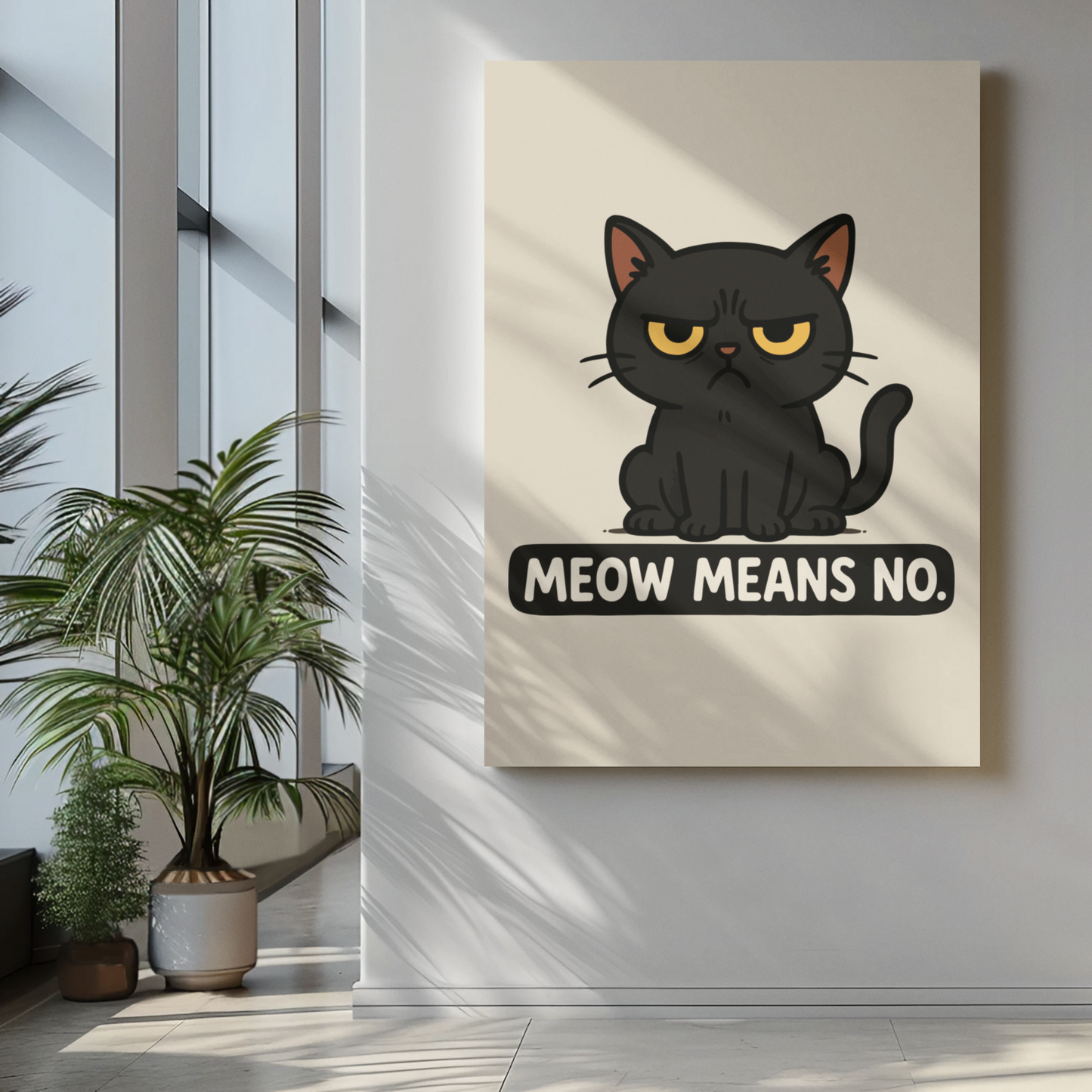 Funny Cat Memes Poster - 'Meow Means No' Matte Wall Art