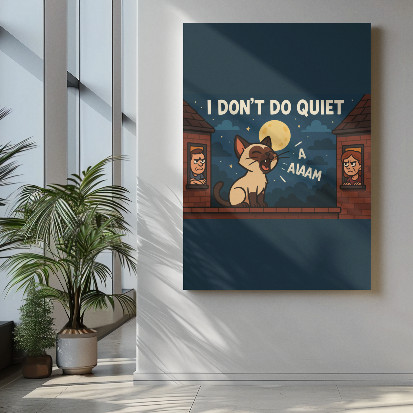 Funny Cat Memes Wall Art - "I Don't Do Quiet" Matte Vertical Poster