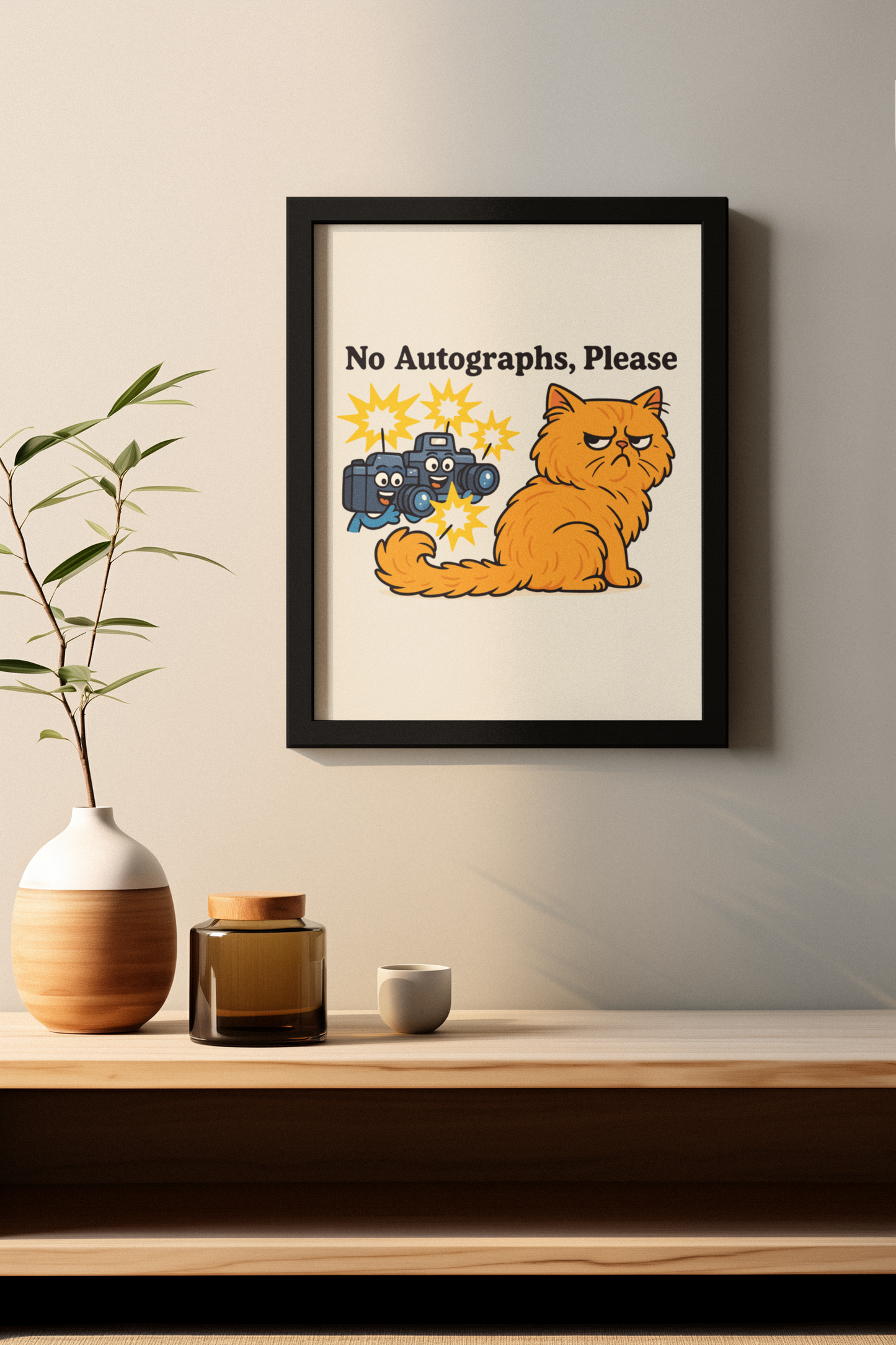 Funny Cat Memes Poster - No Autographs, Please - Matte Vertical Print