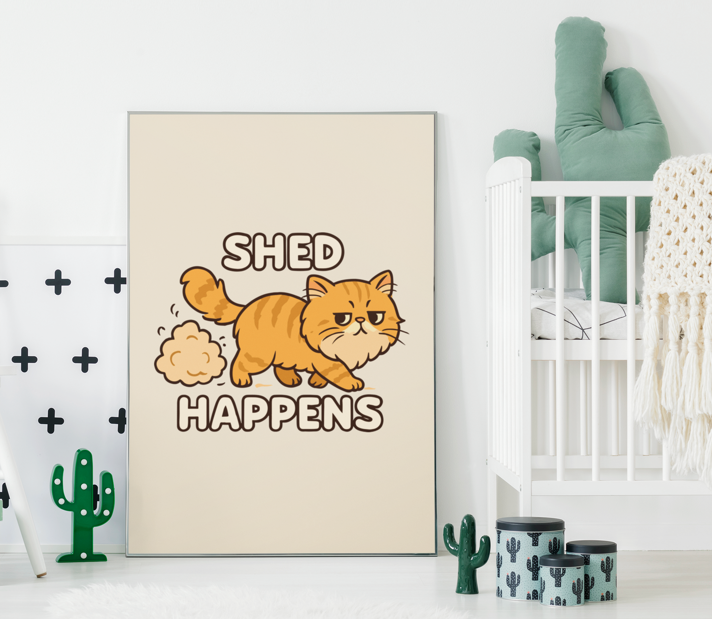 Funny Cat Memes: Shed Happens Cat Poster – Cute Matte Vertical Wall Art for Pet Lovers