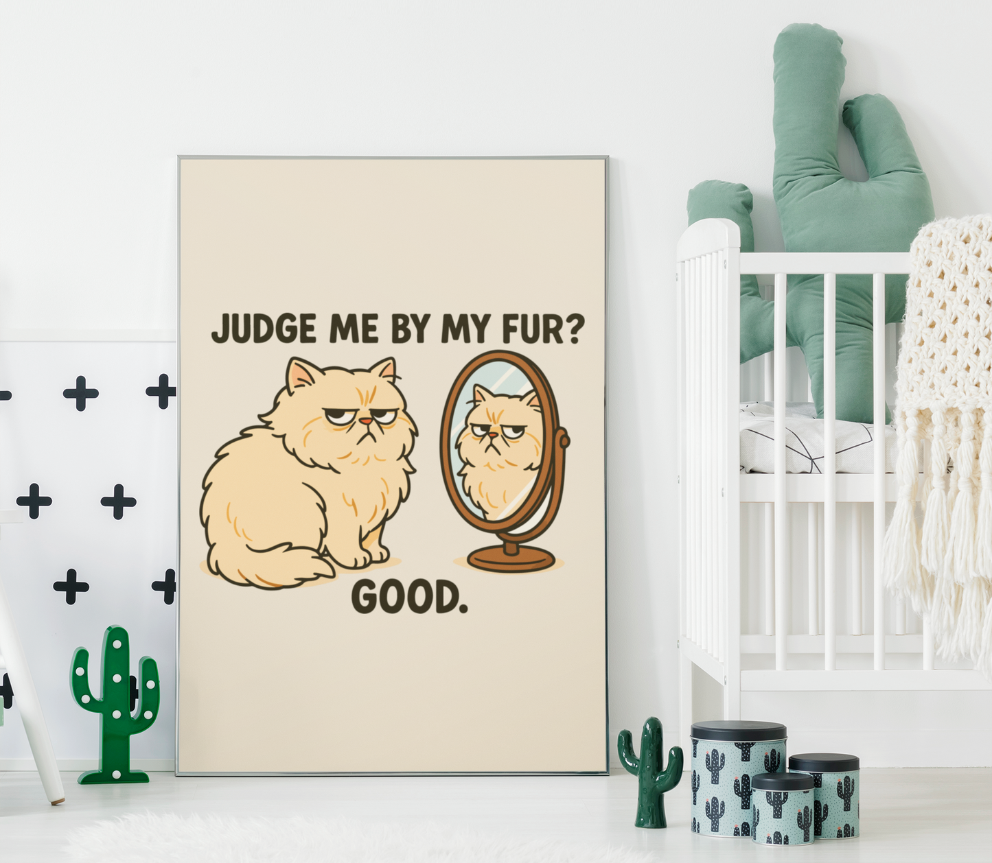 Funny Cat Memes Art Poster - 'Judge Me By My Fur?'