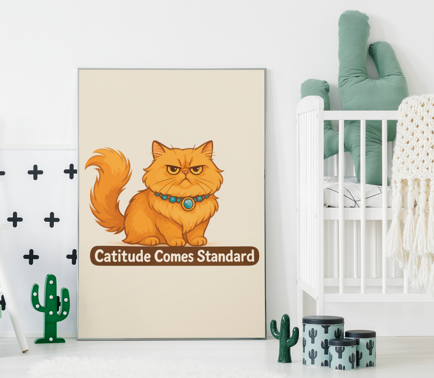 Funny Cat Memes Poster - 'Catitude Comes Standard' - Matte Vertical Home Decor