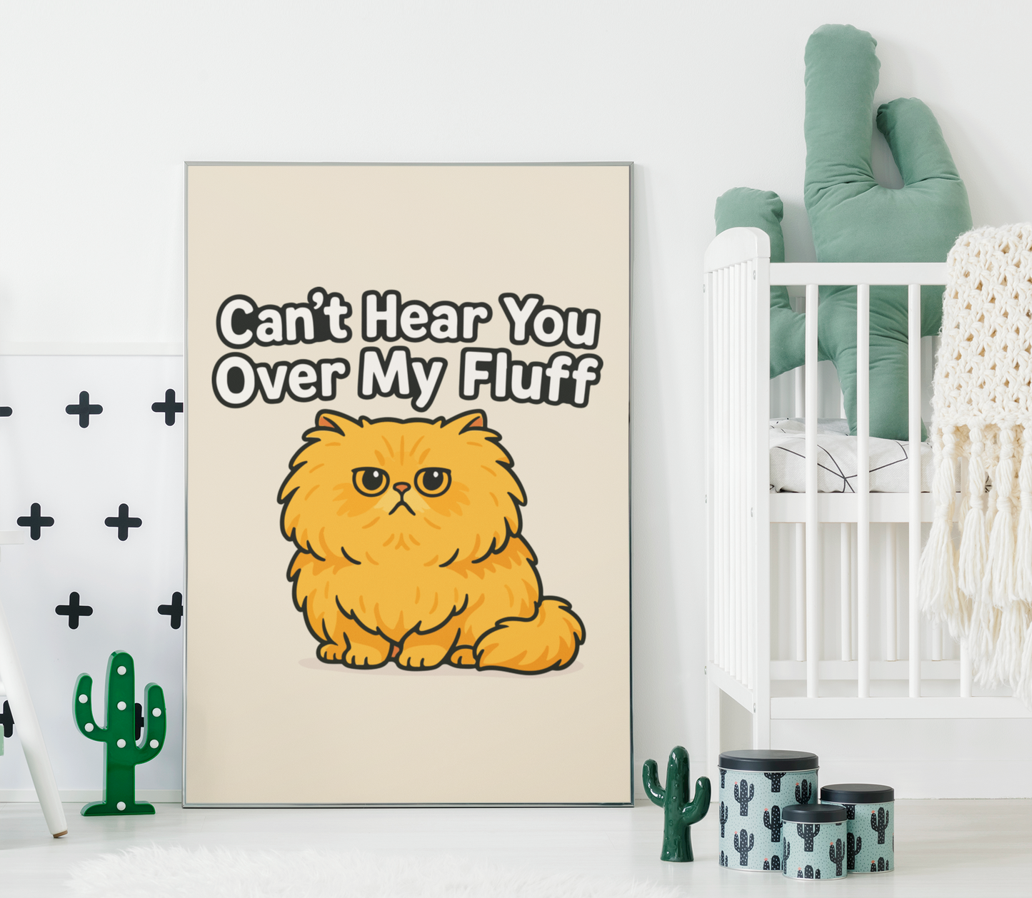 Funny Cat Memes: Cat Lover Matte Vertical Poster - "Can't Hear You Over My Fluff"