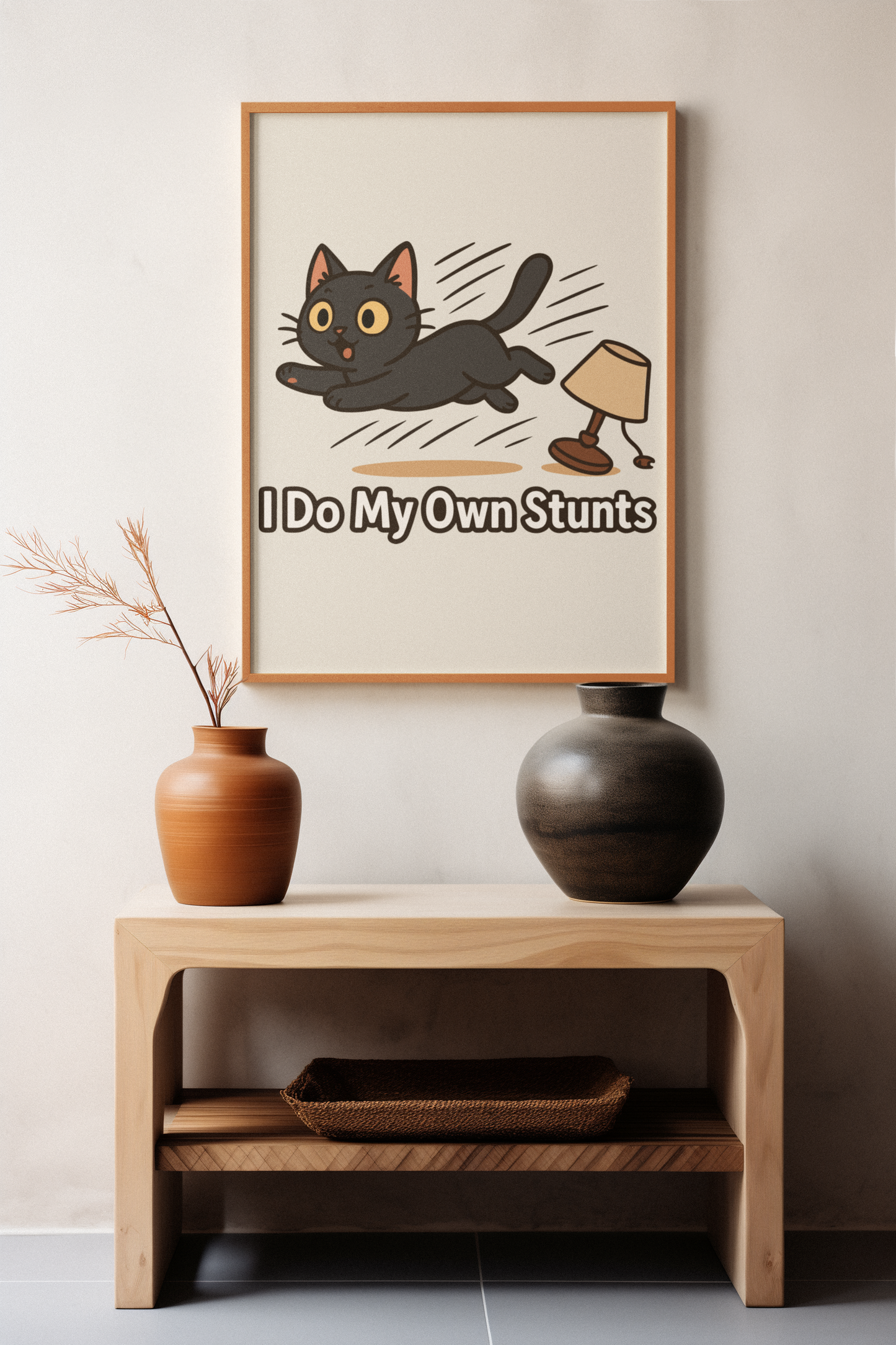 Funny Cat Memes Poster - "I Do My Own Stunts" - Matte Wall Art for Cat Lovers