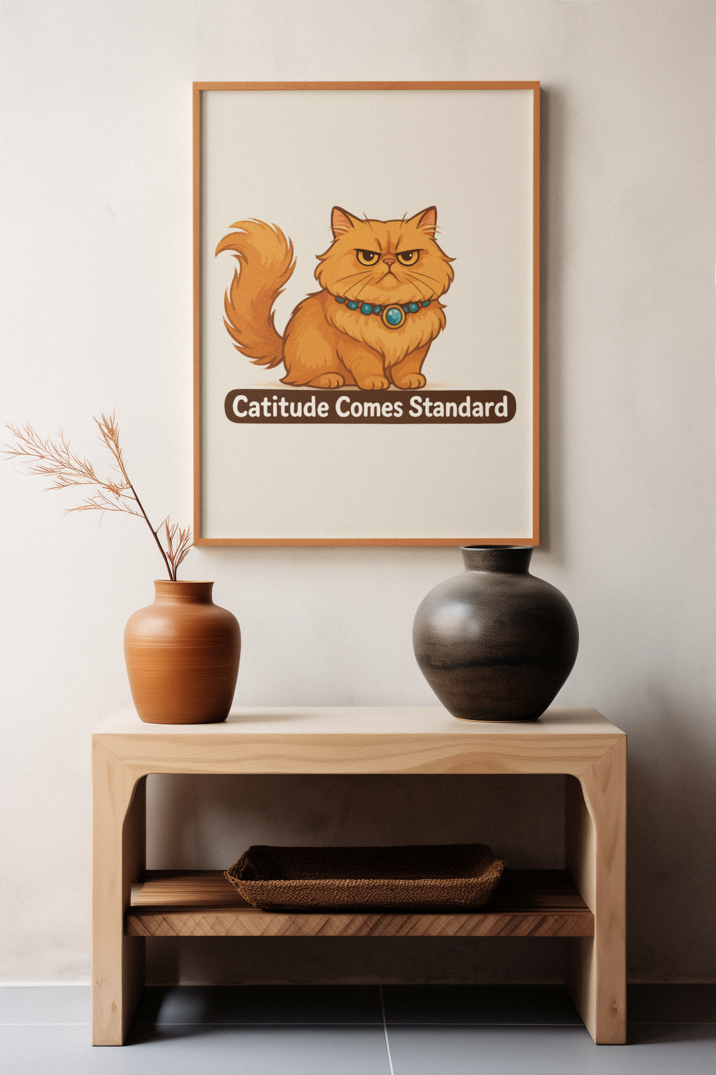 Funny Cat Memes Poster - 'Catitude Comes Standard' - Matte Vertical Home Decor