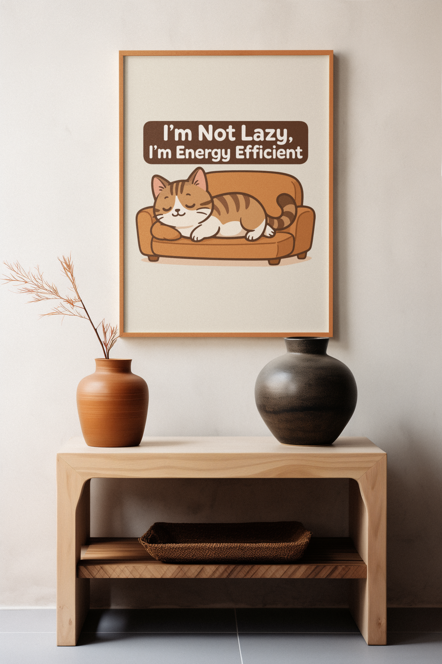 Funny Cat Memes: Cute Cat Poster - "I'm Not Lazy, I'm Energy Efficient" - Perfect for Cat Lovers