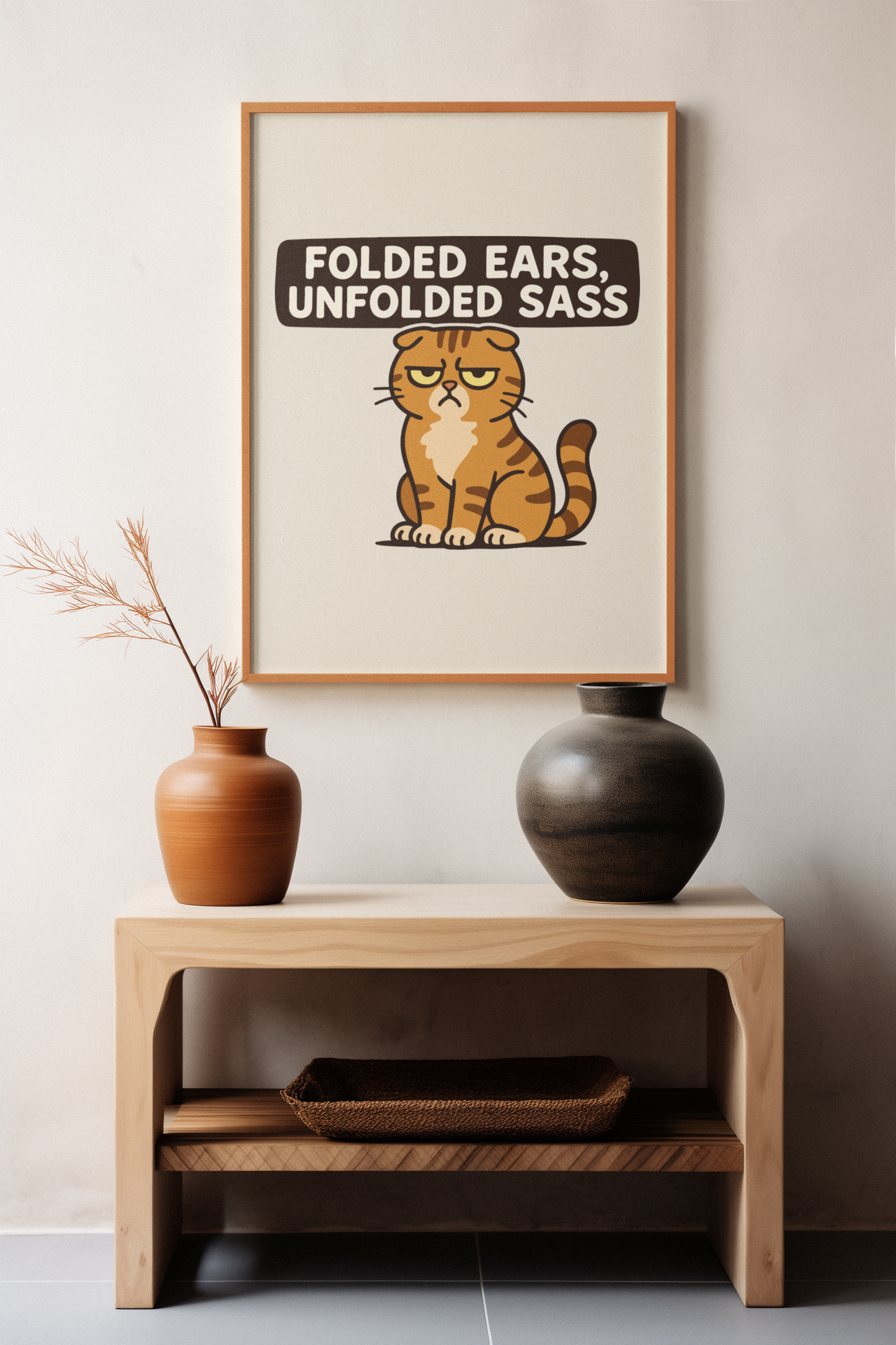 Funny Cat Memes Poster - "Folded Ears, Unfolded Sass" - Print for Pet Lovers