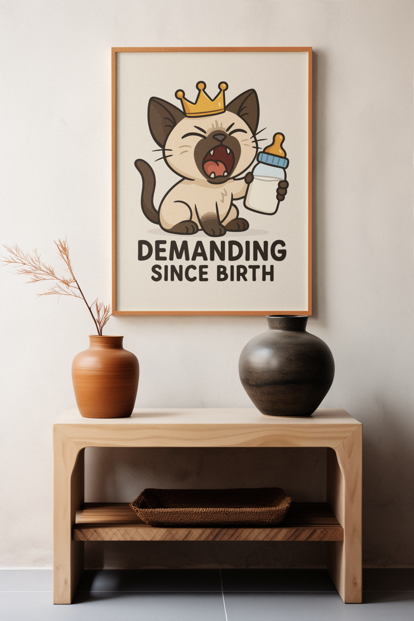 Funny Cat Memes: Cute Cat Poster - Demanding Since Birth - Fun Home Decor for Cat Lovers