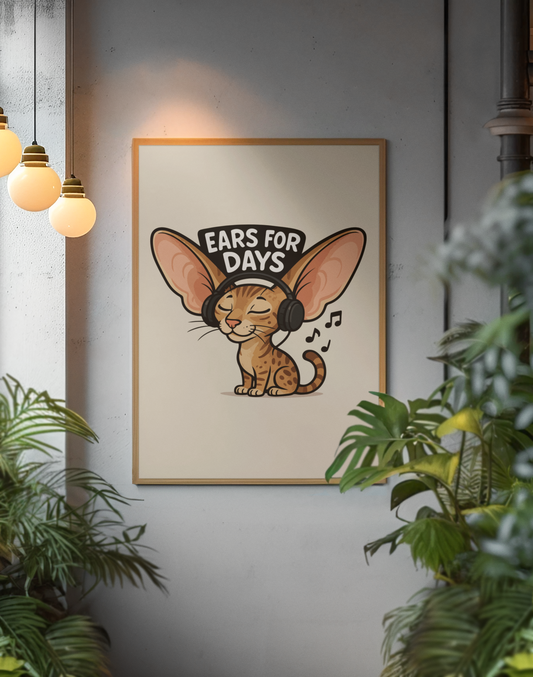 Funny Cat Memes: Ears for Days Cat Poster - Fun Wall Art for Cat Lovers