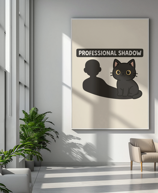 Funny Cat Memes: Professional Shadow Cat Poster - Cute Pet Decor for Cat Lovers