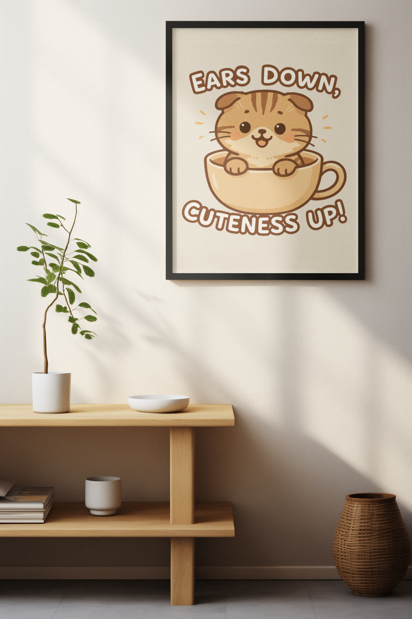 Funny Cat Memes: Cute Cat Poster – 'Ears Down, Cuteness Up!' – Whimsical Home Decor