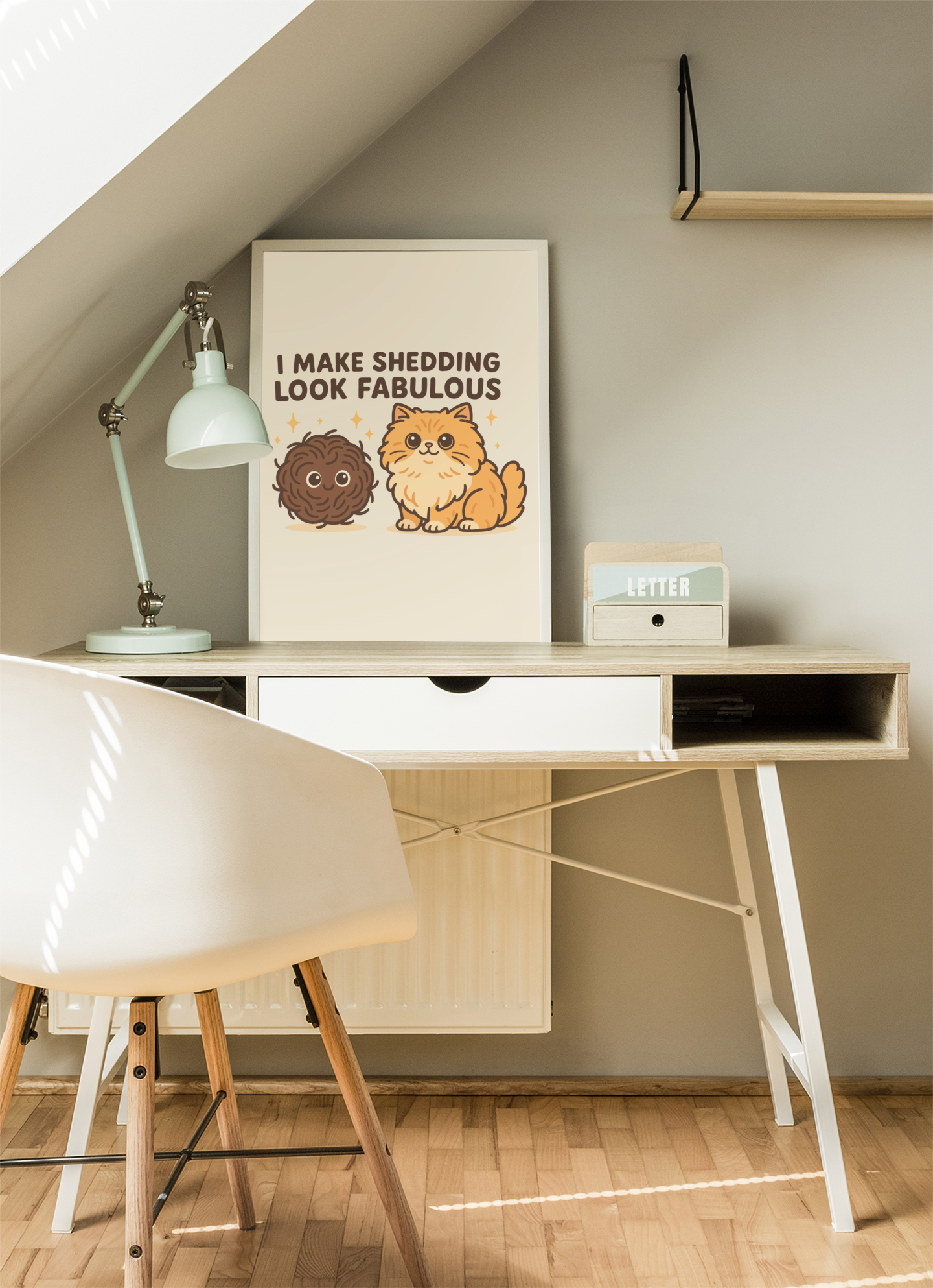 Funny Cat Memes: Cute Cat Shedding Poster - I Make Shedding Look Fabulous - Fun Pet Decor