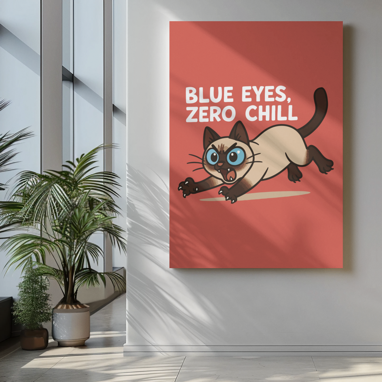 Funny Cat Memes: Whimsical Cat Art Poster - "Blue Eyes, Zero Chill" - Fun Home Decor