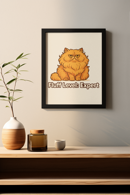 Fluff Level: Expert Cat Poster – Cute Matte Wall Art for Cat Lovers, Funny Cat Meme Posters