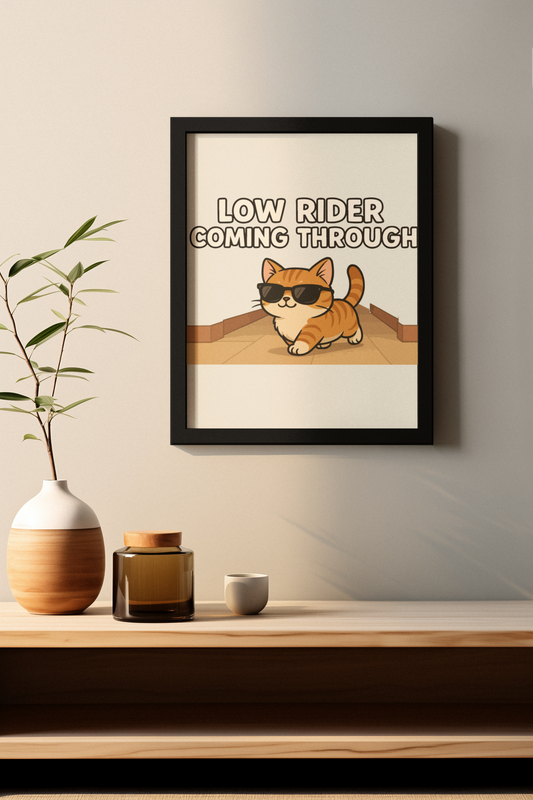 Funny Cat Memes: Cool Cat Matte Poster - "Low Rider Coming Through"