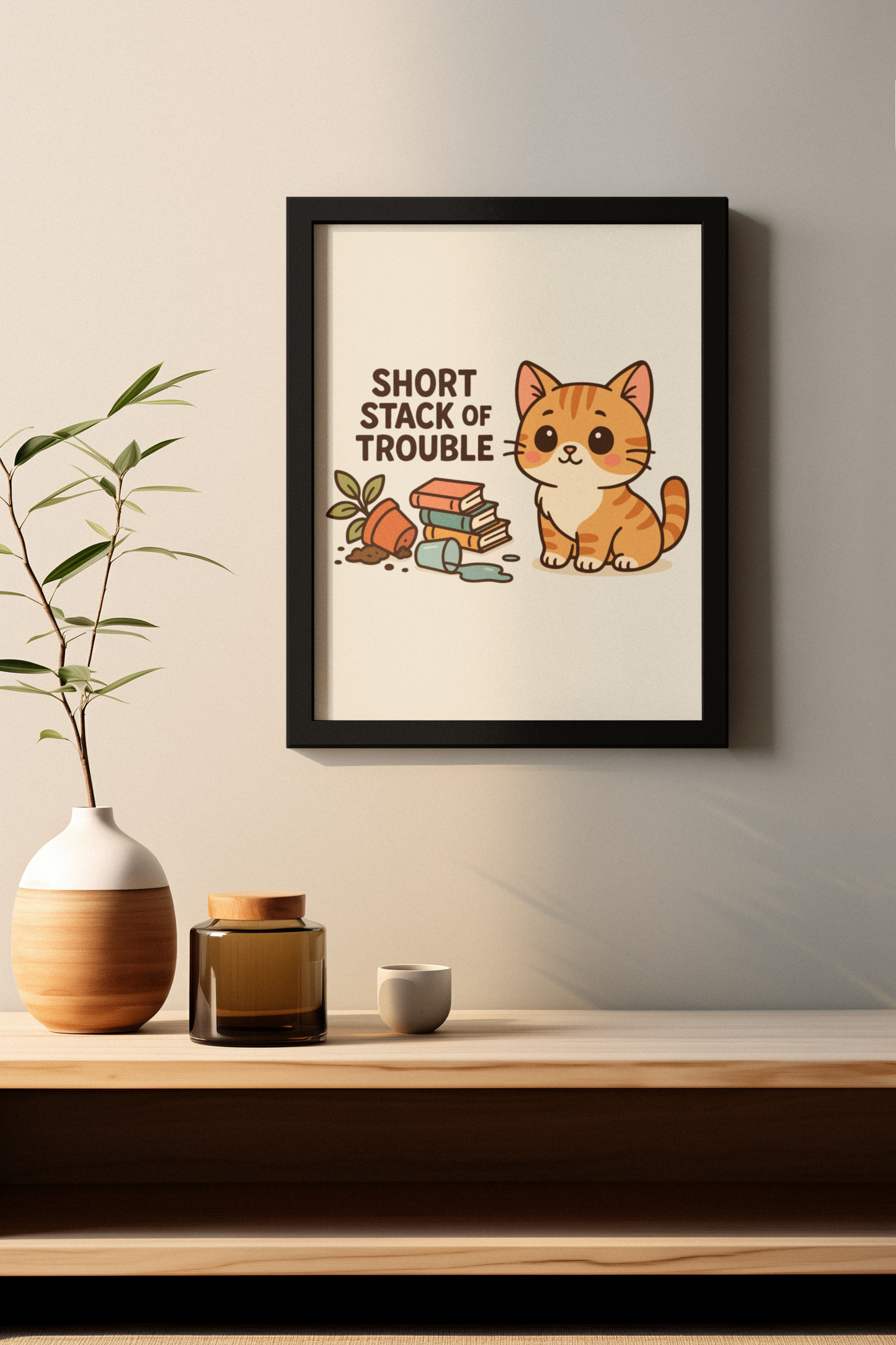 Funny Cat Memes: Cute Cat Matte Vertical Poster - Short Stack of Trouble
