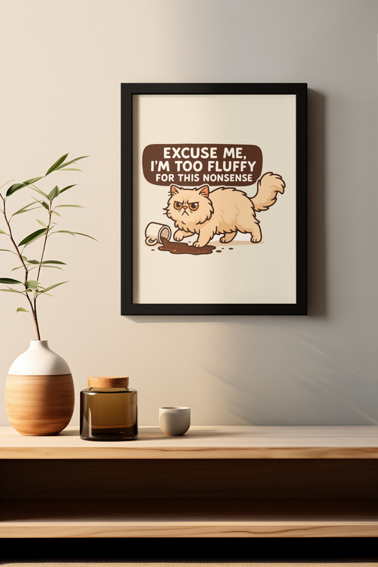 Funny Cat Memes: Fluffy Cat Matte Vertical Poster - Perfect Wall Art for Cat Lovers